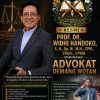 Prof. DR. WIDHI HANDOKO, S.H., Sp.N., CPM., CPArb., CPHM. Resmi Jadi Advokat Demang Wotan.